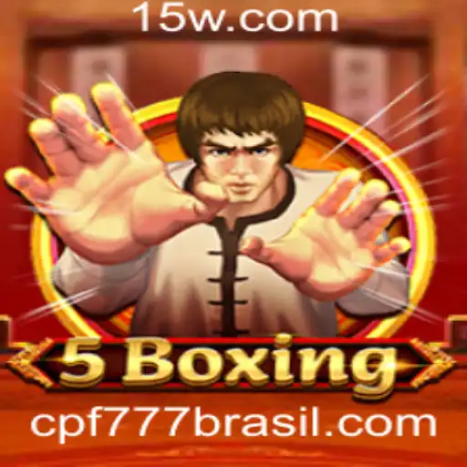 Descubra o Mundo Empolgante do 5Boxing com CPF777